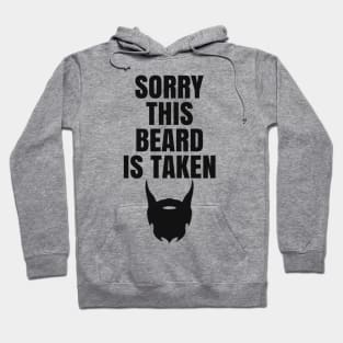 Sorry This Beard Is Taken Valentine's Day Gift For Him Hoodie